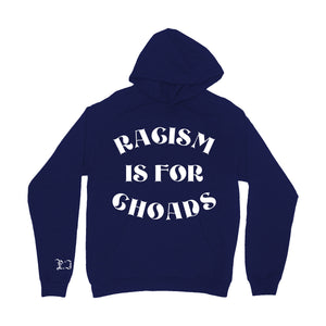 Racism Is For Choads Navy Hoodie