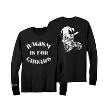 Load image into Gallery viewer, Racism Is For Choads Longsleeve Black Tee
